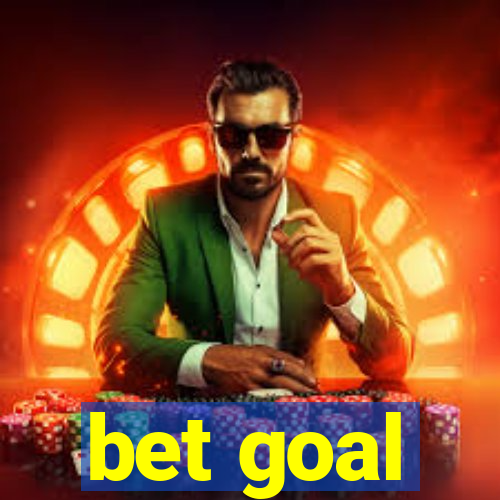 bet goal